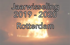 LEES TERUG: Oud en Nieuw gebeurtenissen Rotterdam