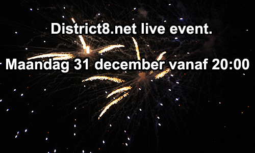 NU LIVE: 31 december District8.net Live event 2013/2014